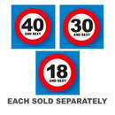 Age and Sexy Metal Traffic Sign