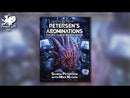 CALL OF CTHULHU PETERSENS ABOMINATIONS ROLEPLAYING Game