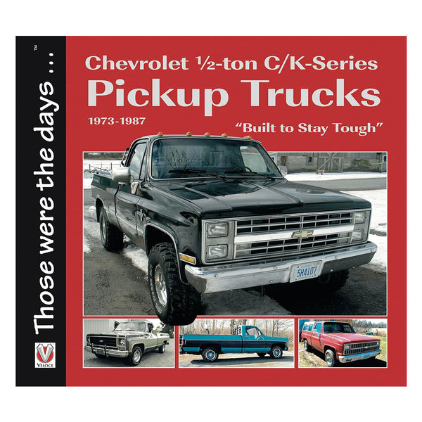 Chevrolet Half-Ton C/K-Series Pickup Trucks 1973-1987 Book