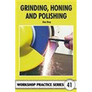 Grinding Honing and Polishing Workshop Practice